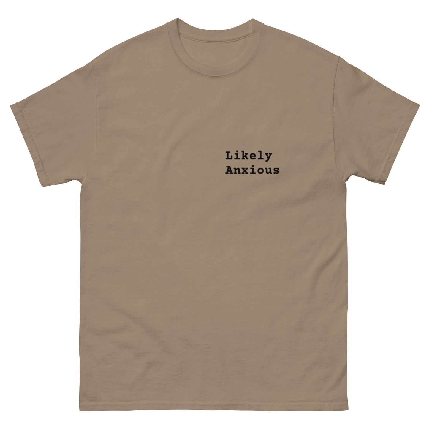 LIKELY ANXIOUS tee