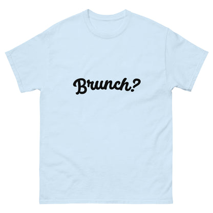 BRUNCH? tee