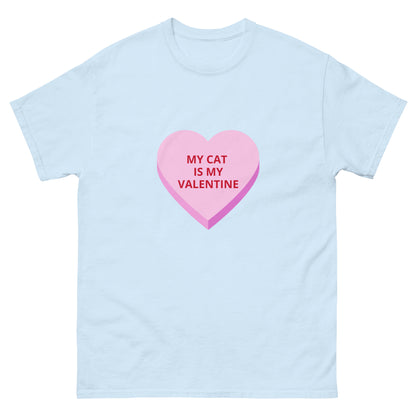 MY CAT IS MY VALENTINE HOLIDAY tee