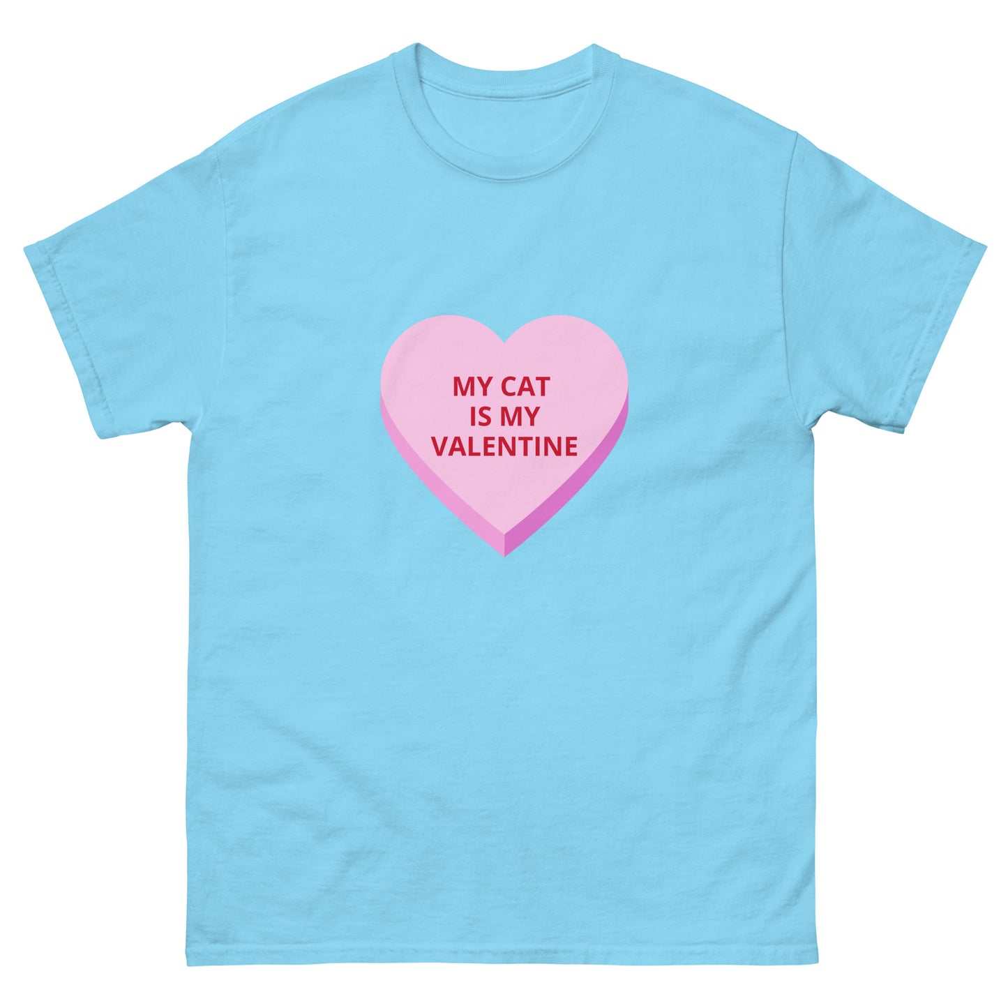 MY CAT IS MY VALENTINE HOLIDAY tee