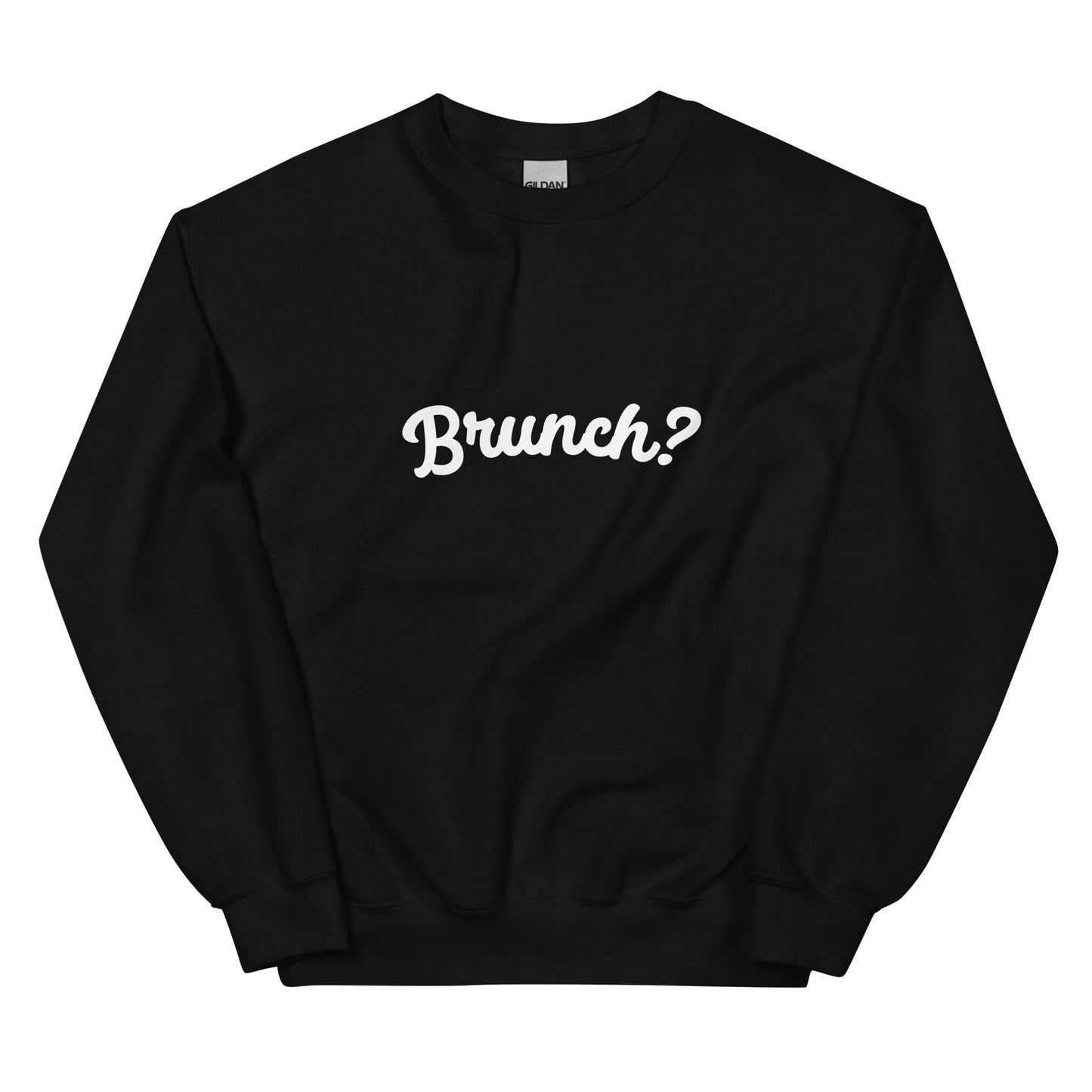 BRUNCH? Sweatshirt