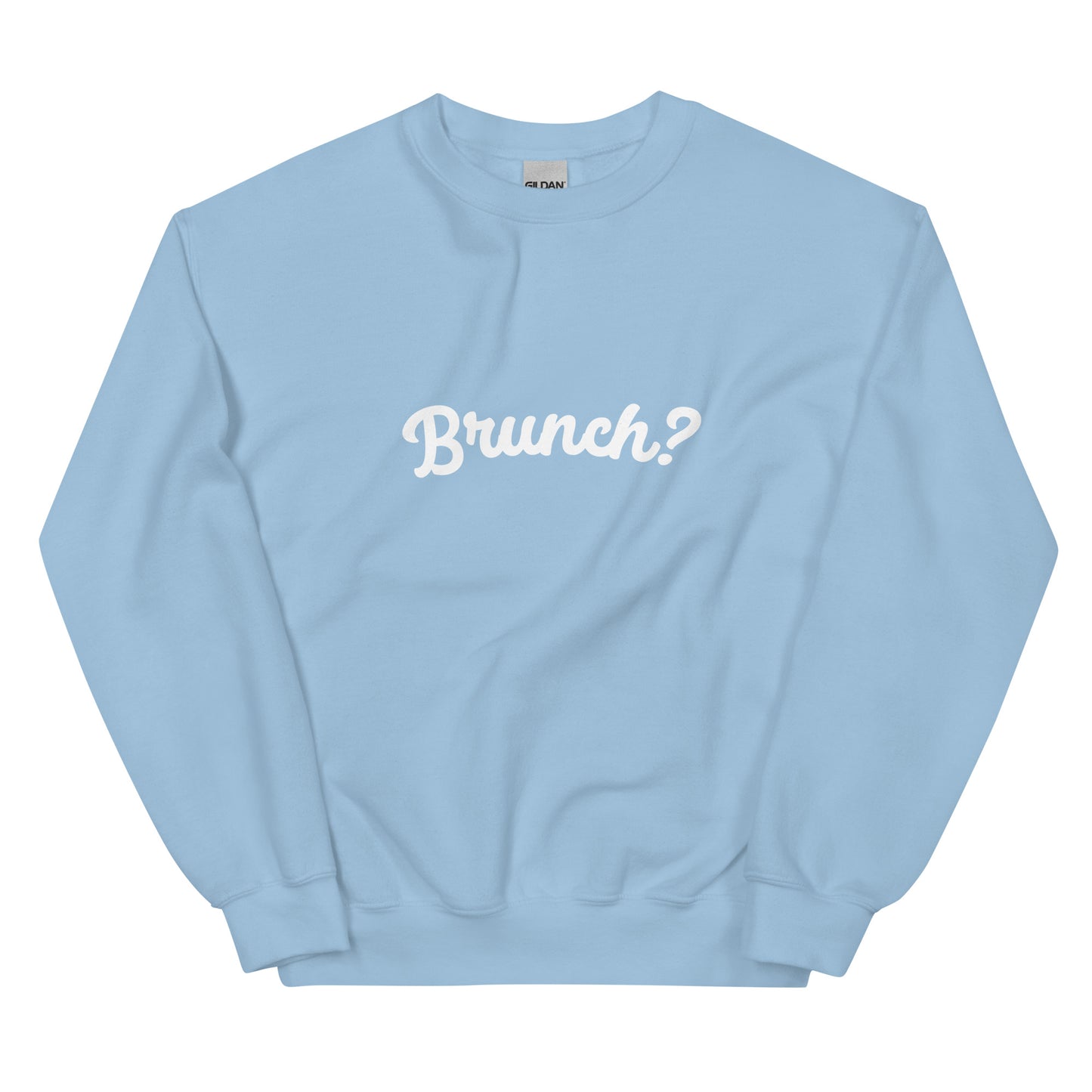 BRUNCH? Sweatshirt