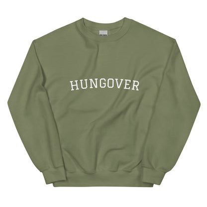 HUNGOVER Sweatshirt