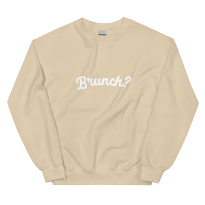 BRUNCH? Sweatshirt