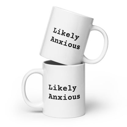 LIKELY ANXIOUS mug